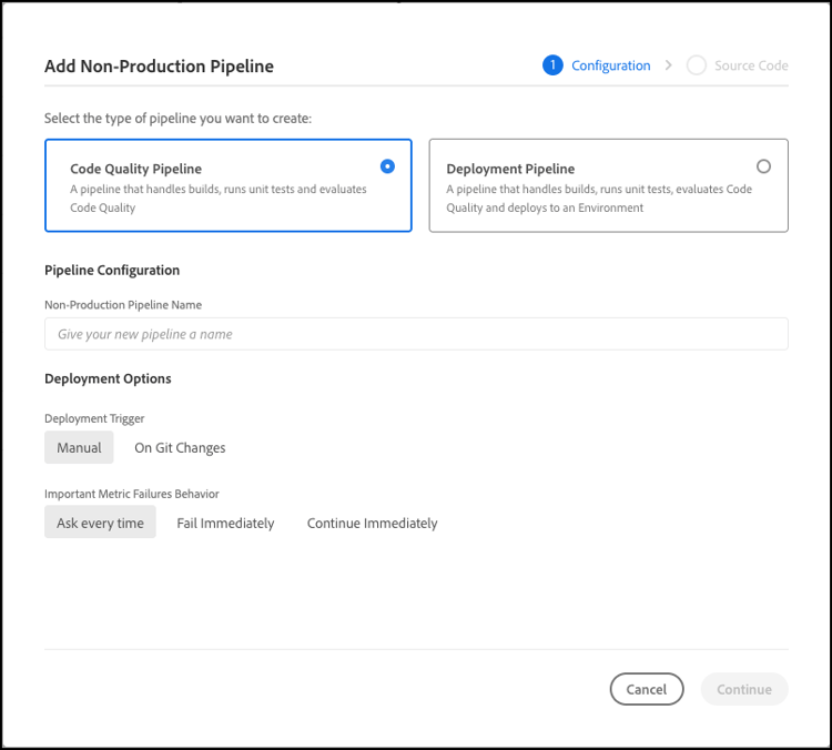 Choose pipeline type
