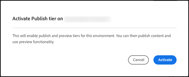 Activate Publish tier dialog box