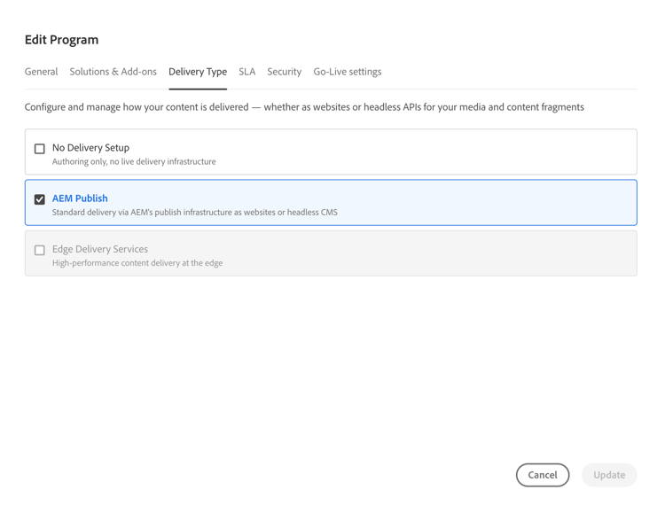 Edit a program dialog box with the Delivery Type options showing
