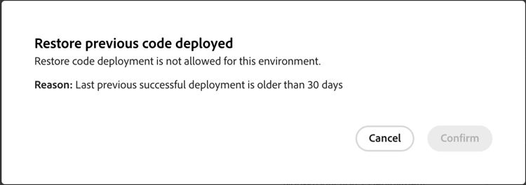 Restore previous code deployed failure dialog box