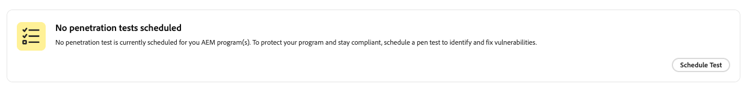 Widget showing no penetration test currently scheduled