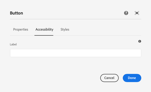 Accessibility tab of the edit dialog of Button Component