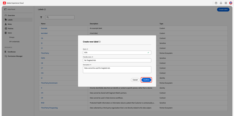 The Create new label dialog with the Name, Friendly name, and Description filled in and the Confirm option highlighted.