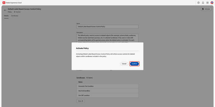 The Activate Policy dialog with the Confirm option highlighted.