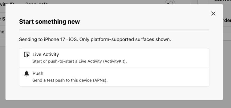 Start something new dialog with Live Activity and Push options