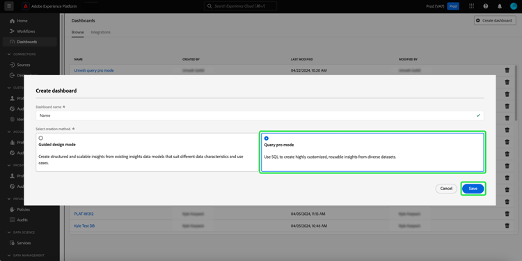 The Create dashboard dialog with Query pro mode and Save highlighted.