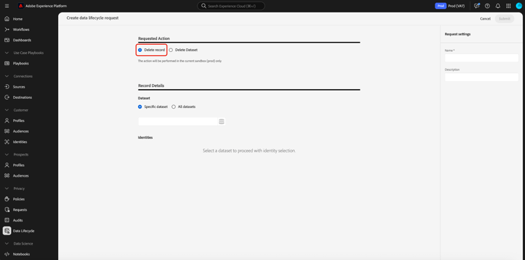 The request creation workflow with the Delete record option selected and highlighted.
