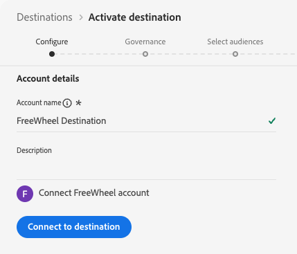 Screenshot of the authentication step for the FreeWheel destination.