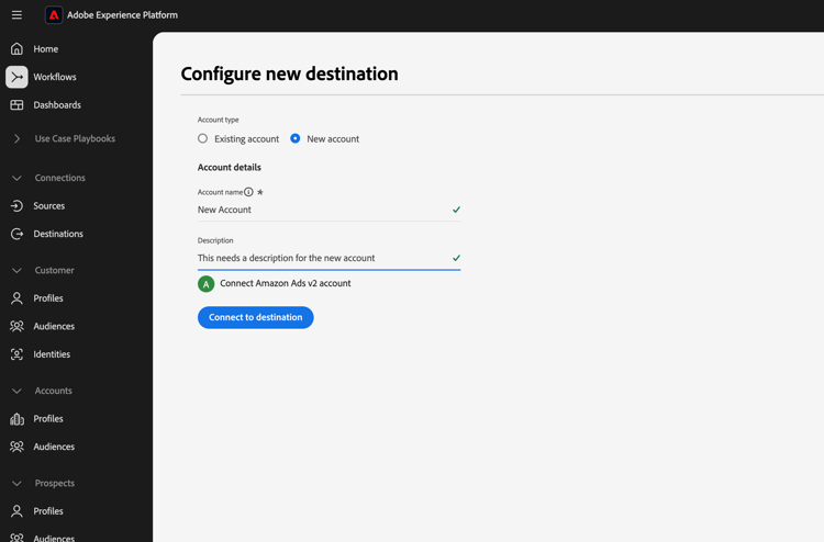 Connect to destination dialog in Experience Platform for Amazon Ads