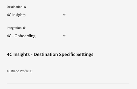 Platform UI image showing the customer data fields for the 4C Insights destination.