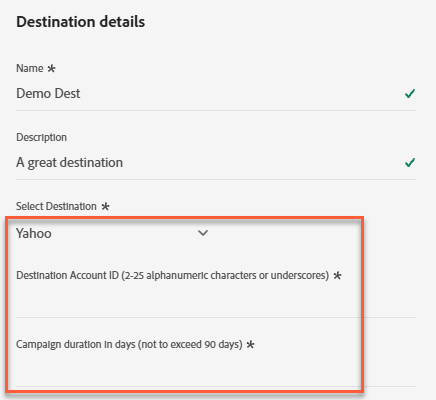 Screenshot of the Yahoo destination details panel showing the Destination Account ID and Campaign duration in days fields.