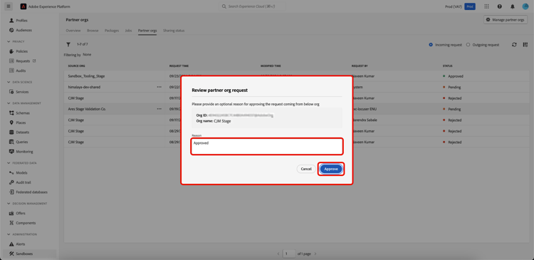 Review partner org request dialog with Reason and Approve highlighted.