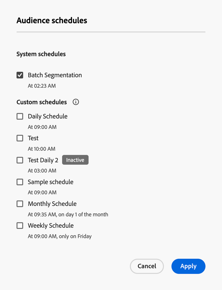 The Assign schedules popover is displayed, showing which schedules an audience belongs to.