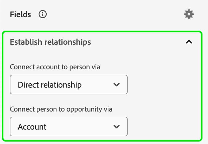 The Establish relationships section is highlighted, displaying the options for how to connect an account to person and how to connect a person to an opportunity.