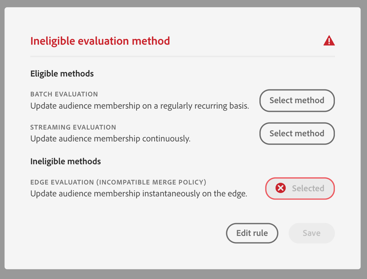The evaluation method pop up. If an ineligible evaluation method is selected, the pop up explains why it is ineligible.