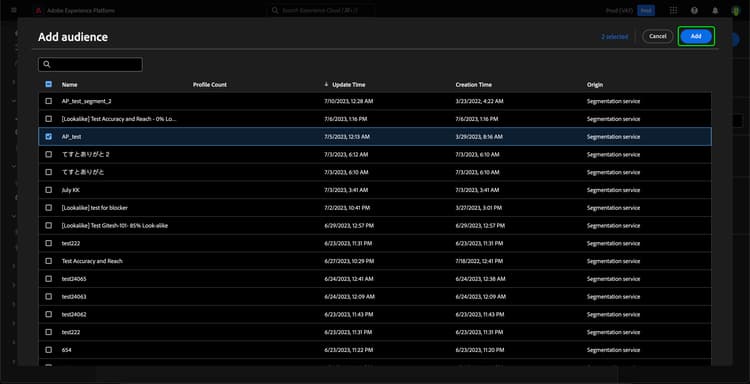 A list of audiences appears. You can select which audience you want to add from this dialog.