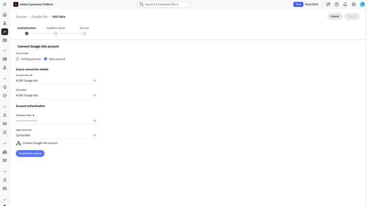 Connect Google Ads account page with New account selected, showing fields for account name, description, developer token, and loginCustomerId, and a Connect to source button.