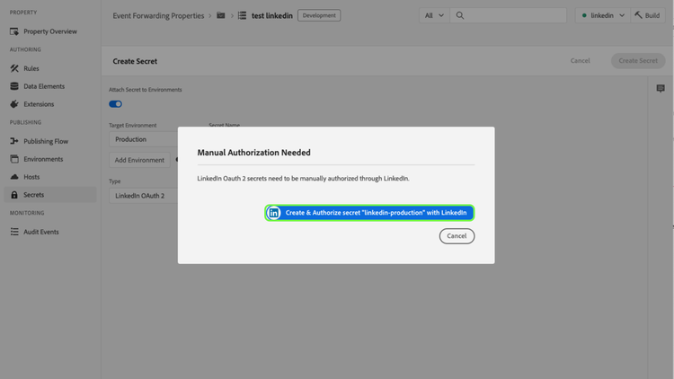 LinkedIn authorization popover highlighting Create & Authorize secret with LinkedIn.