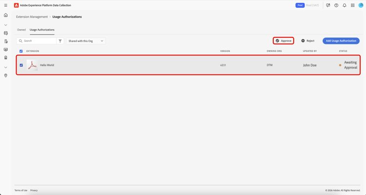 The Usage Authorizations tab showing a list of extensions shared with this org with the extension that is Awaiting Approval selected, highlighting Approve