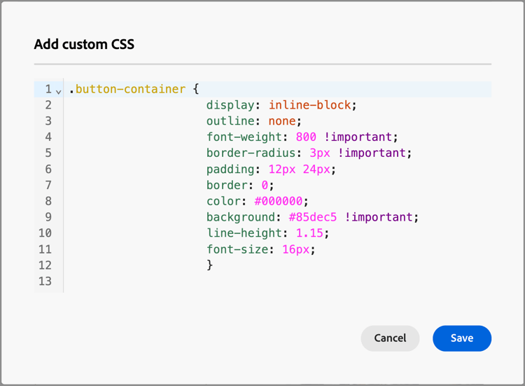 Enter custom CSS in the editor