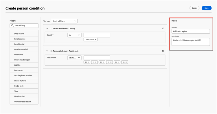 Add a name and description for the conditional rule