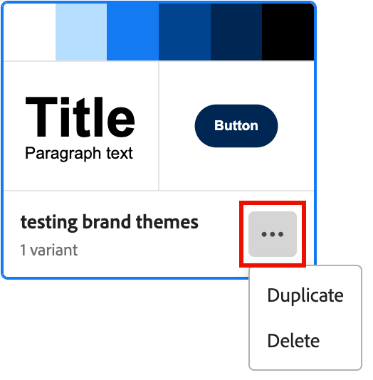 Edit a theme - select a custom theme to edit
