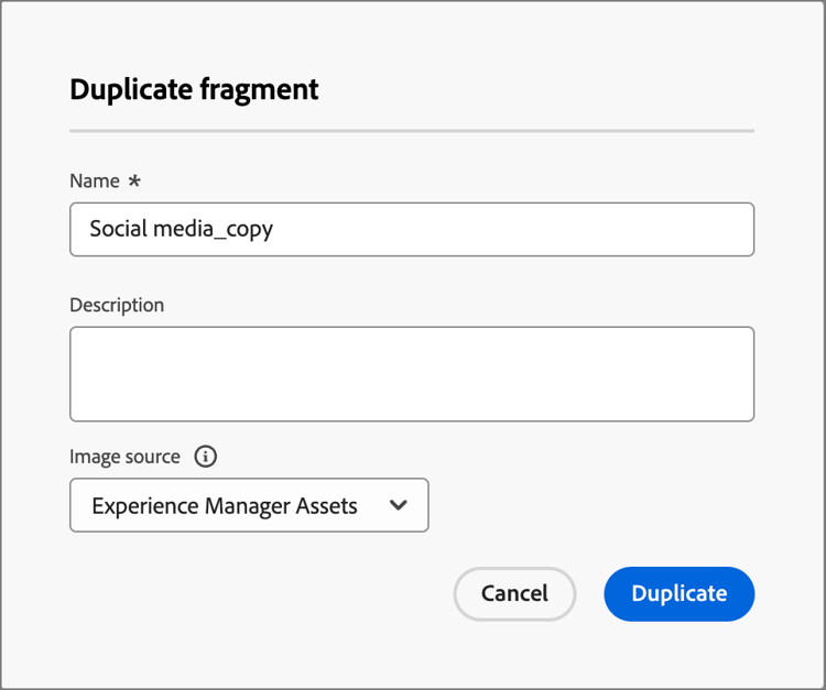 Enter a name and description for the duplicated fragment