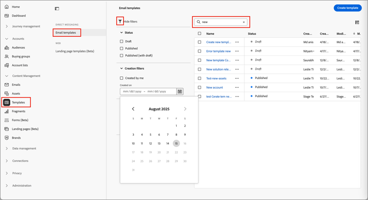 Access the email templates library and filter by name and dates