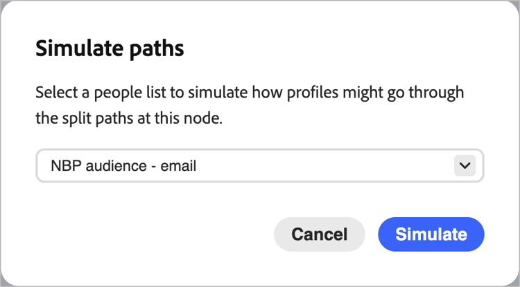 Next best path - Simulate - choose audience