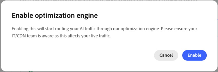Enable optimization engine confirmation dialog