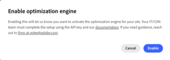 Enable optimization engine confirmation dialog