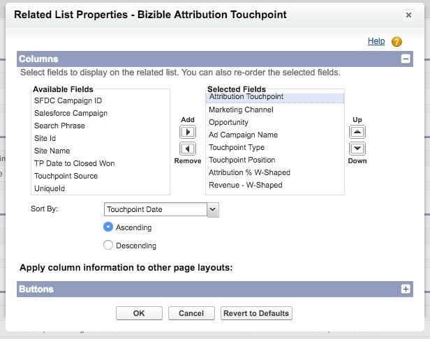 1. Sort By: Touchpoint Date, Ascending.