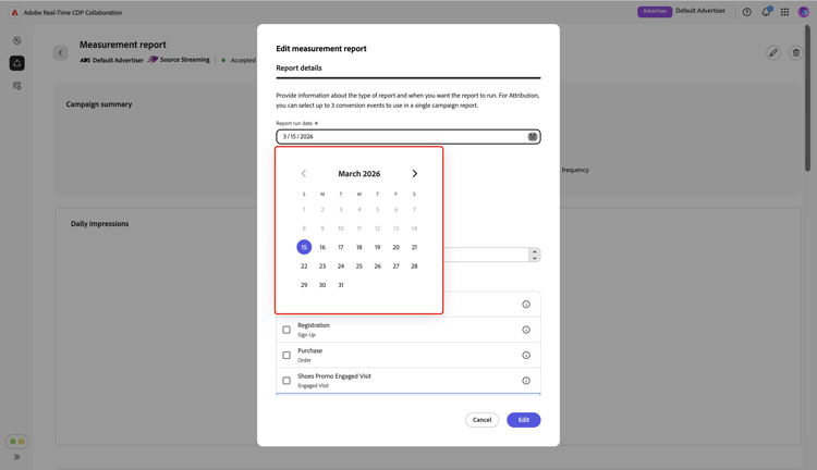 The Edit measurement report dialog highlighting the Report run date calendar.