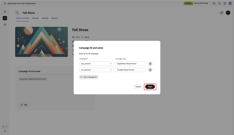 The Campaign ID and name dialog showing the new campaign details and the Save option highlighted.