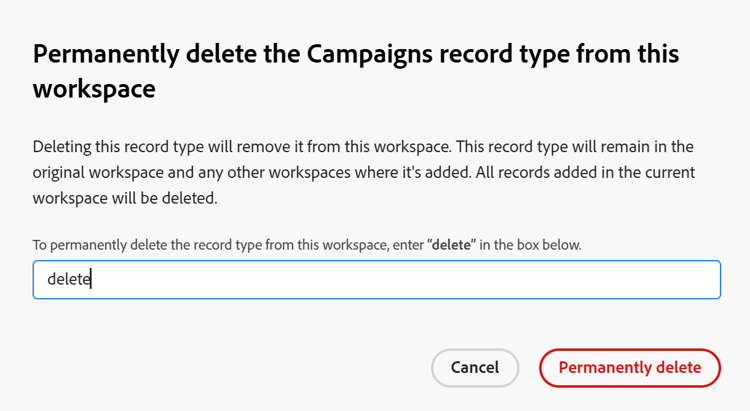 Delete secondary global record type confirmation box