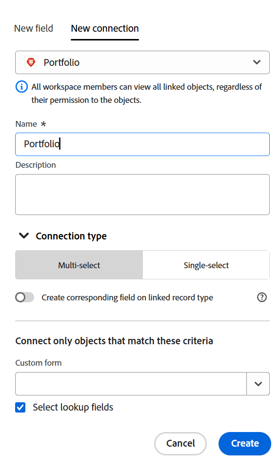 Multi-select connection type