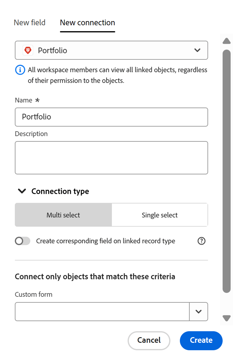 Multi-select connection type