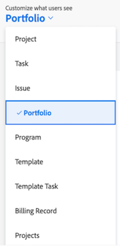 Customize what users see drop-down