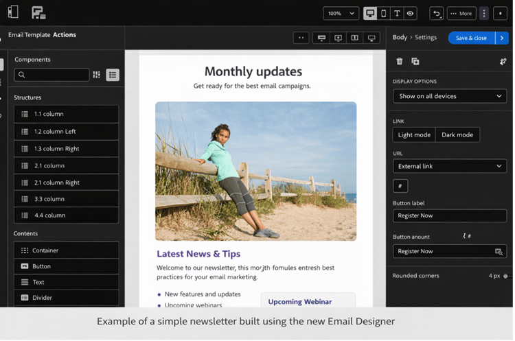 Simple newsletters builts using the new Email Designer