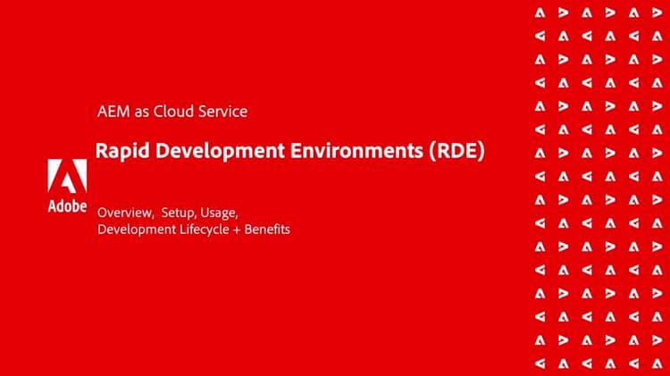 Rapid Development Environments