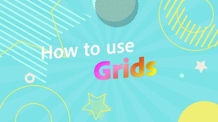 How to Use grids