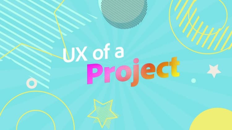 UX of a Project