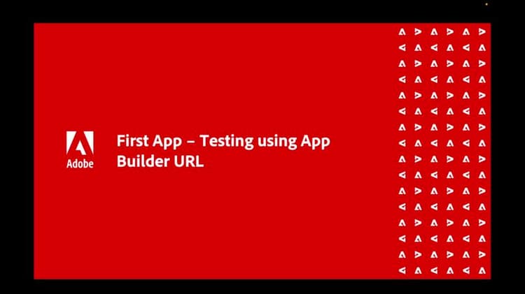 Testing using the Adobe Developer App Builder URL