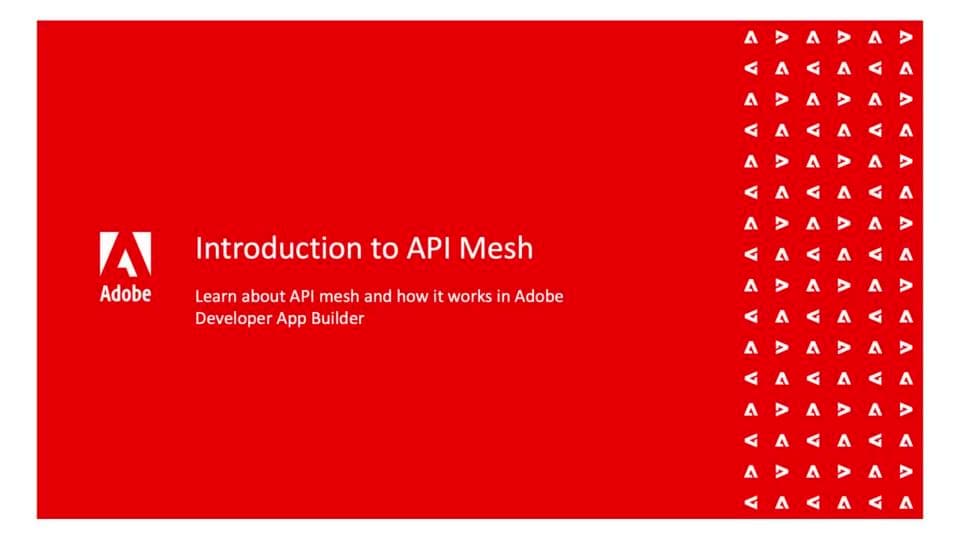 Get Started with API Mesh Using Adobe App Builder and Adobe Commerce ...