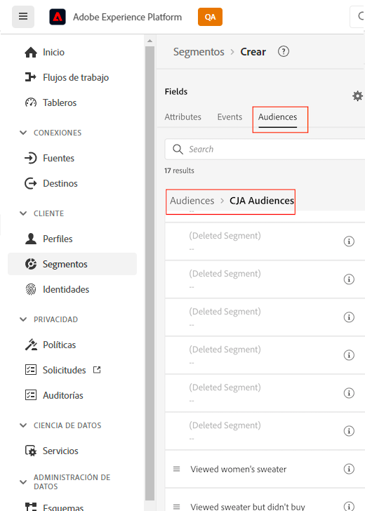 Adobe Resalte los segmentos en el panel izquierdo de la interfaz de usuario de Experience Platform y las audiencias de CJA en el panel principal.