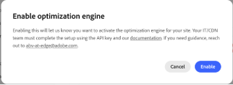 Cuadro de diálogo de confirmación del motor de optimización Habilitar