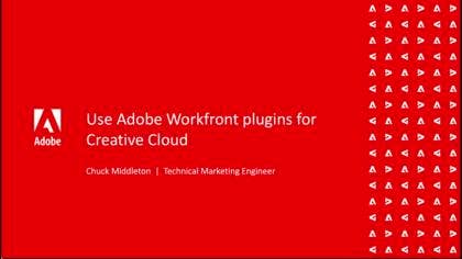 Uso de complementos de Adobe Workfront para su integración con Creative Cloud