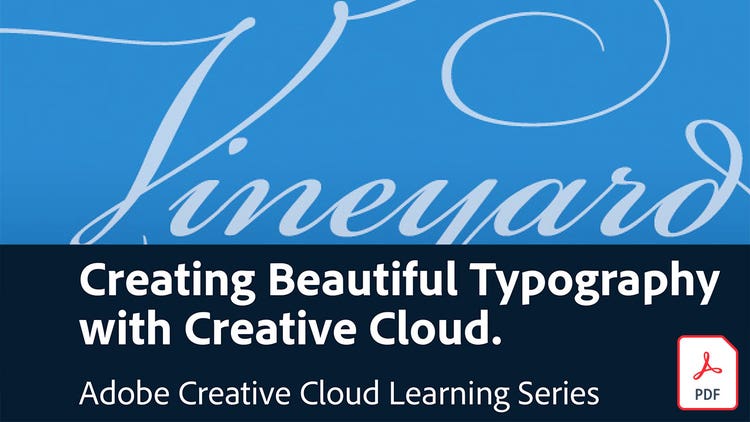 Creación de tipografías preciosas con Creative Cloud