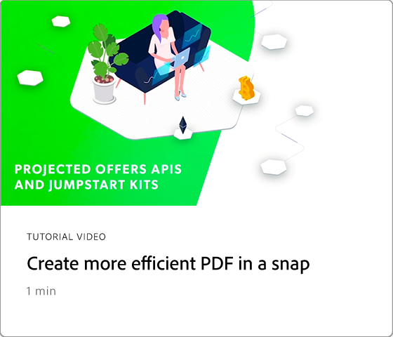 Crea archivos de PDF más eficaces en un instante