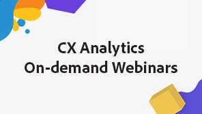 Seminarios web a petición de CX Analytics